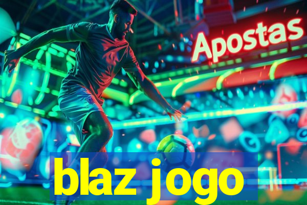 blaz jogo